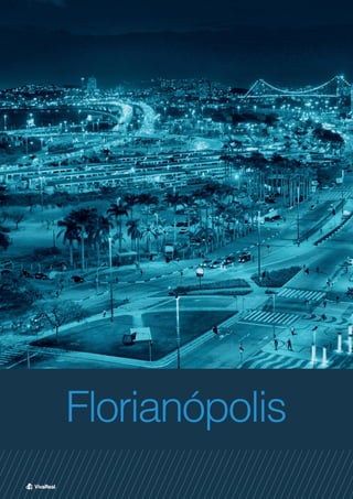 Florianópolis
 
