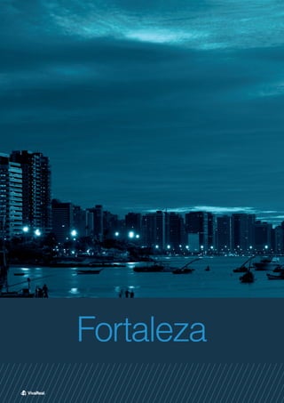 Fortaleza
 