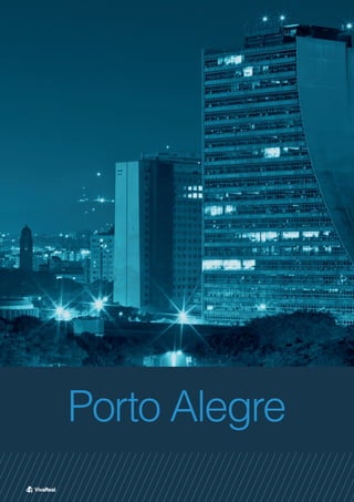 Porto Alegre
 