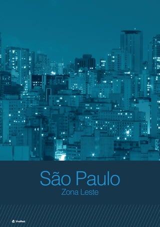 São PauloZona Leste
 