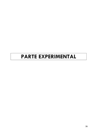 PARTE EXPERIMENTAL




                     28
 