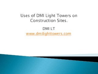 DMI LT
www.dmilighttowers.com

 