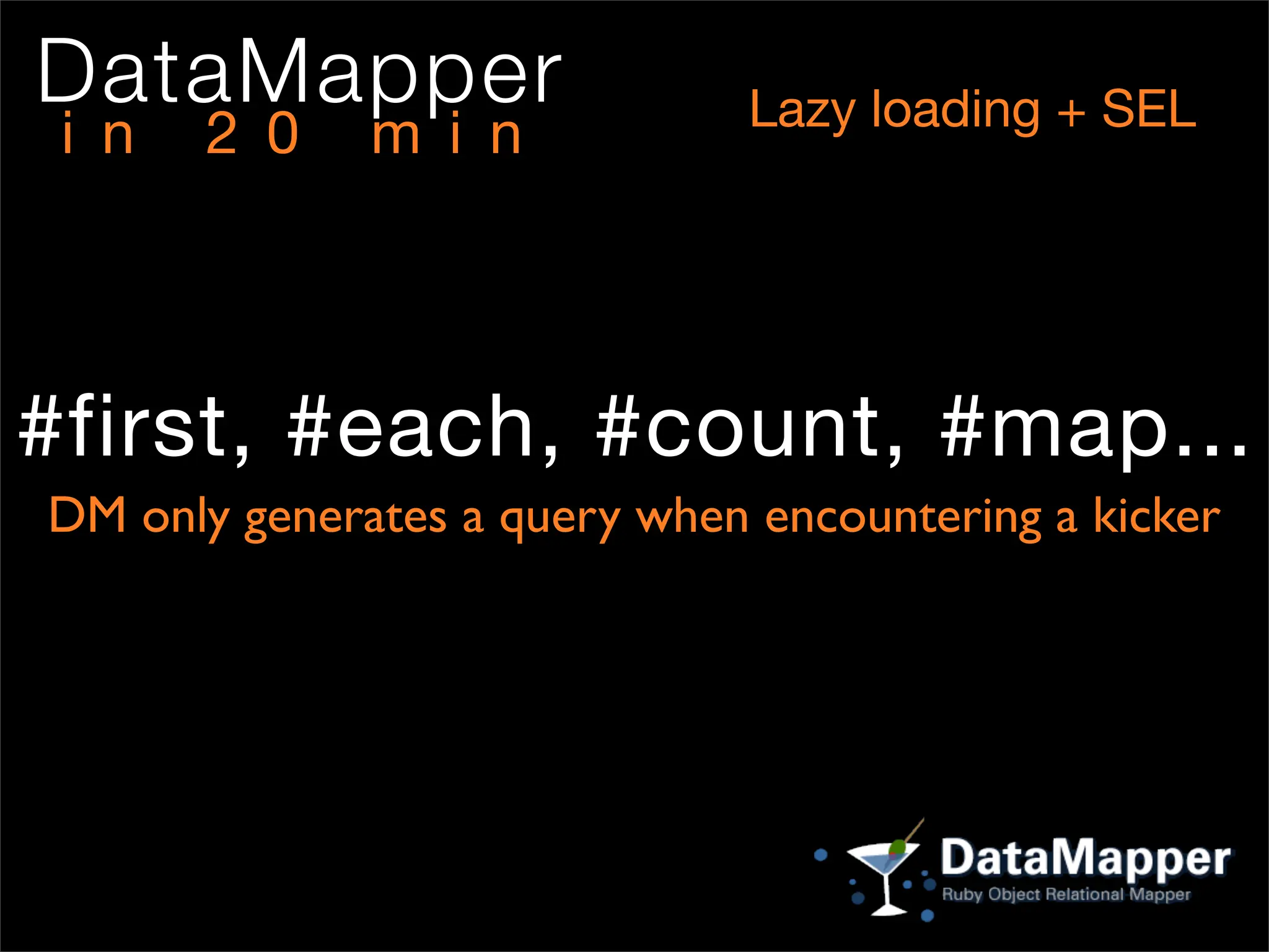 DataMapper In 20 min