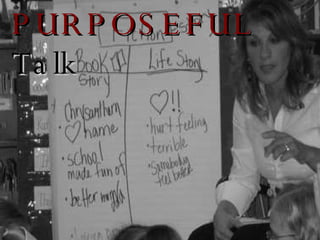 PURPOSEFUL  Talk 