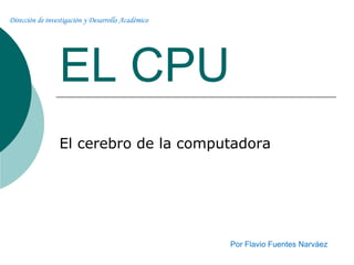 EL CPU