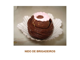 NIDO DE BRIGADEIROS