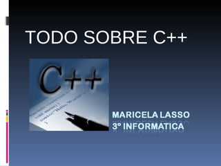 TODO SOBRE C++ 