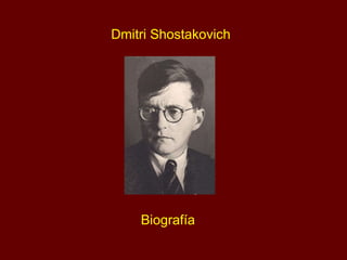 Dmitri Shostakovich Biografía 