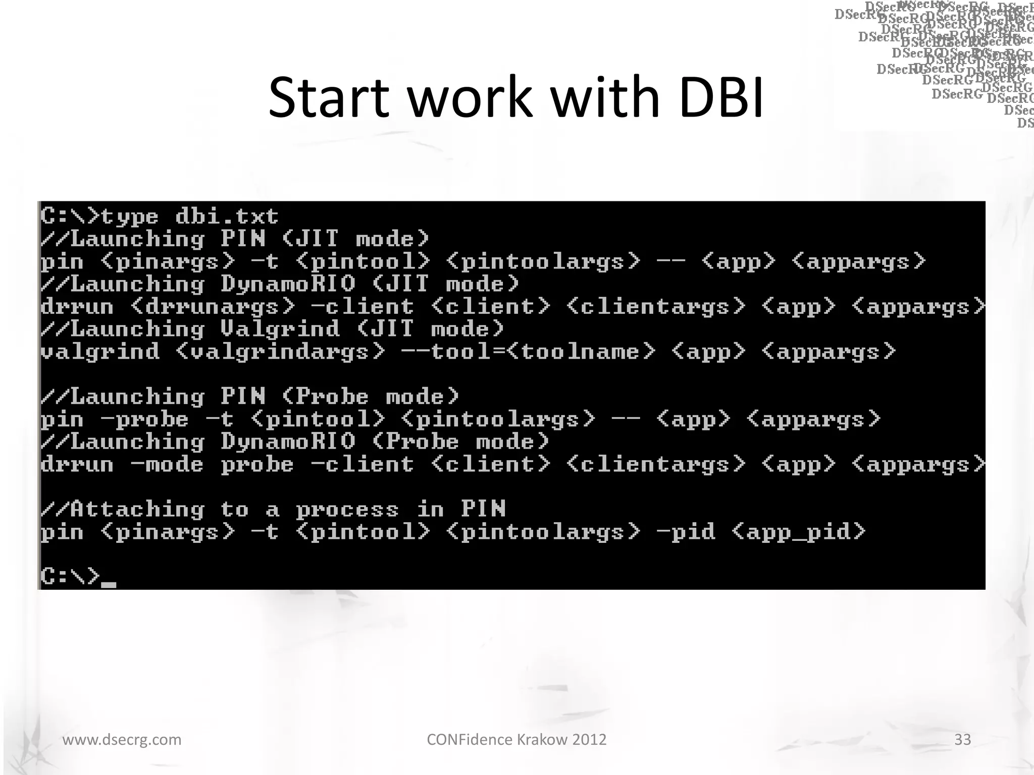 Start work with DBI




www.dsecrg.com         CONFidence Krakow 2012   33
 