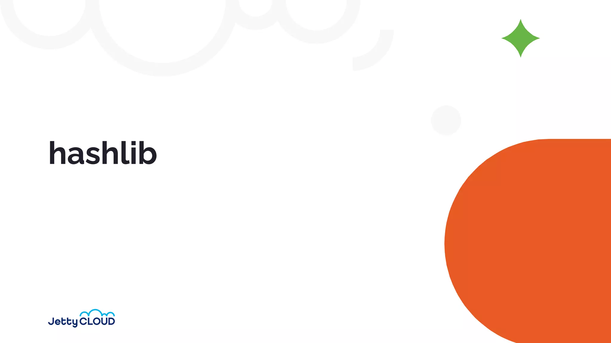 hashlib
 