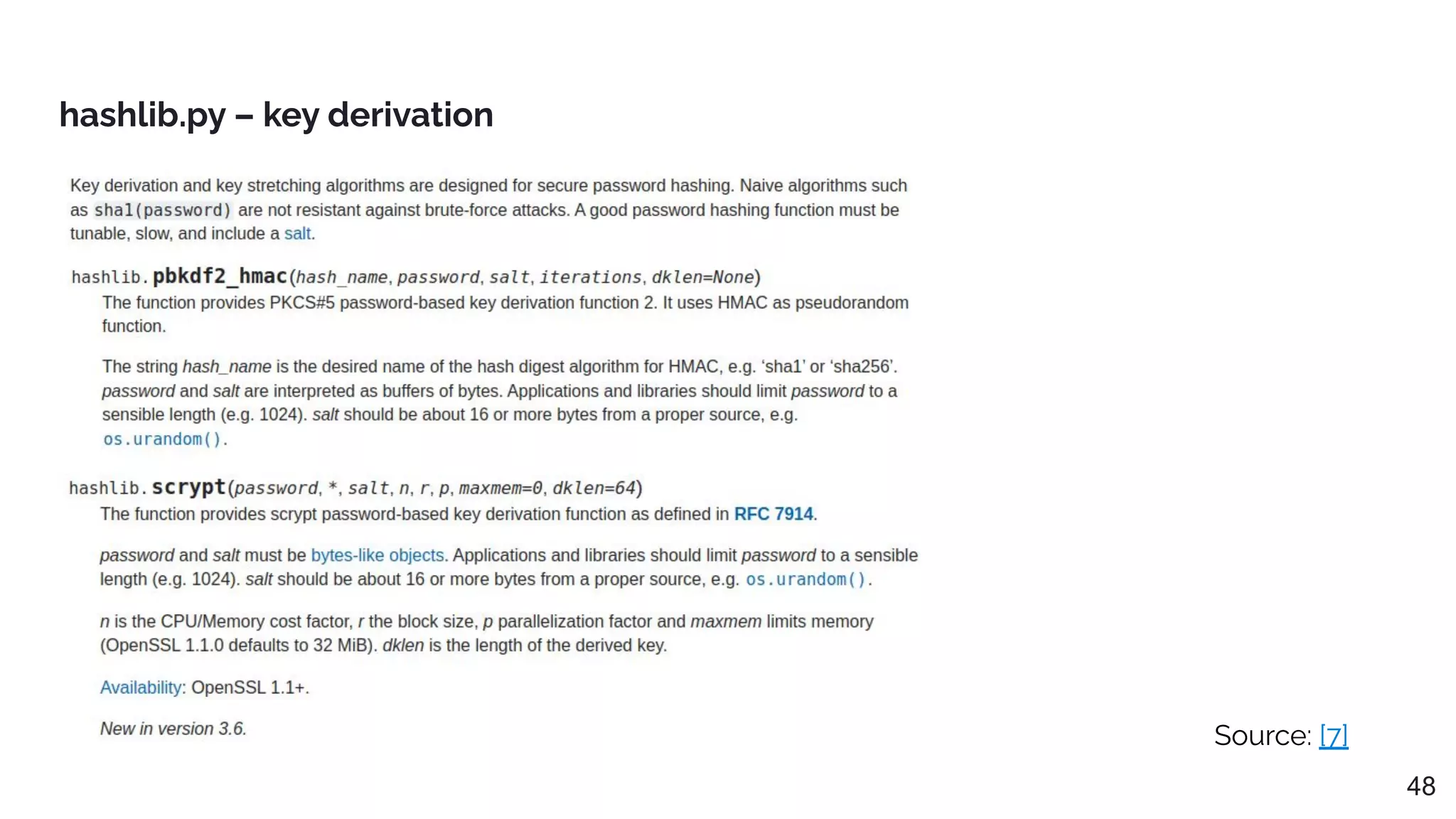 hashlib.py – key derivation
Source: [7]
48
 