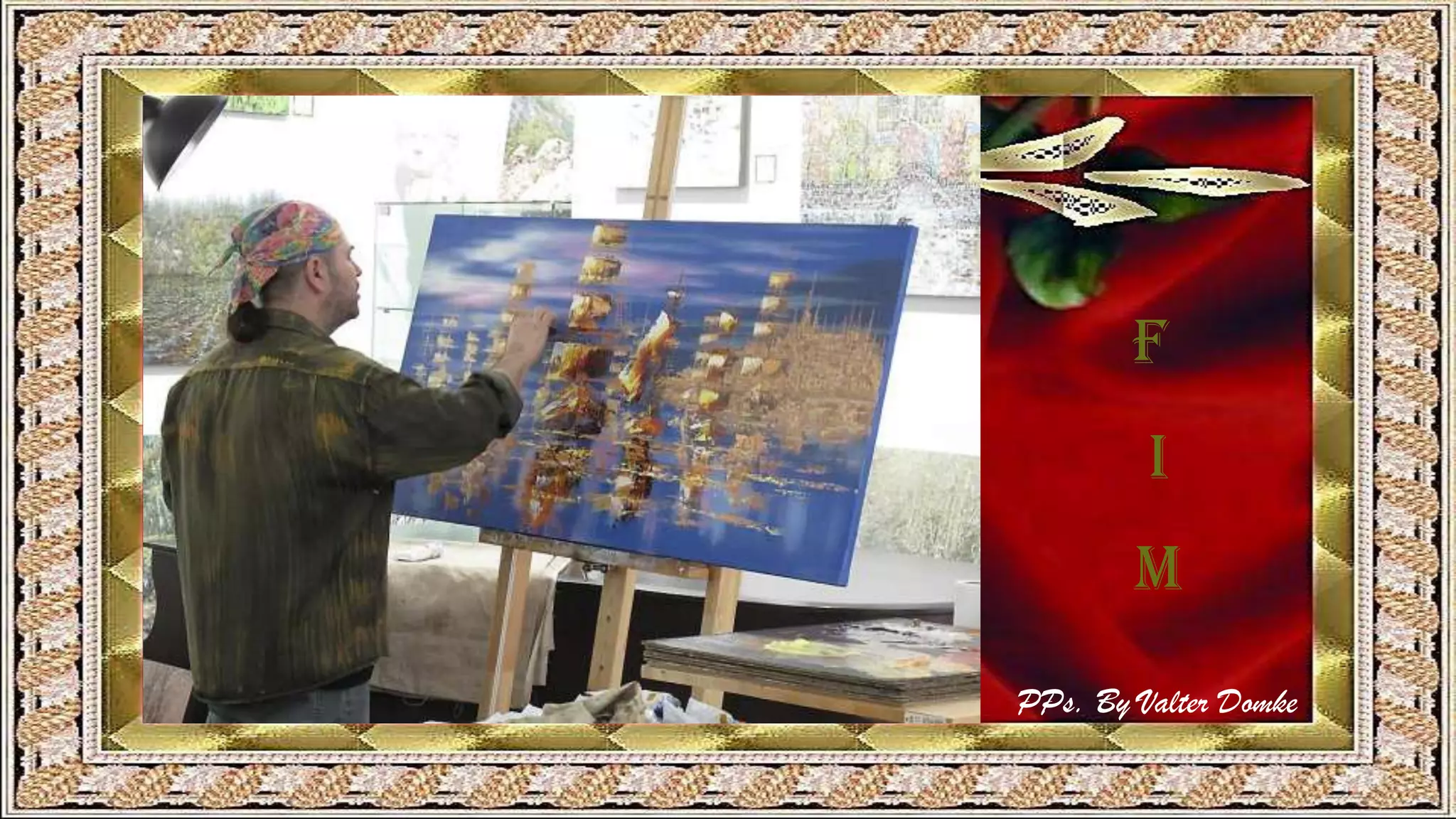 PPs. By Valter Domke
F
I
M
 