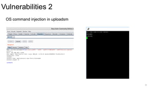 Vulnerabilities 2
32
OS command injection in uploadsm
 