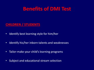 DMIT (Dermatoglyphics Multiple Intelligence Test) | PPTX