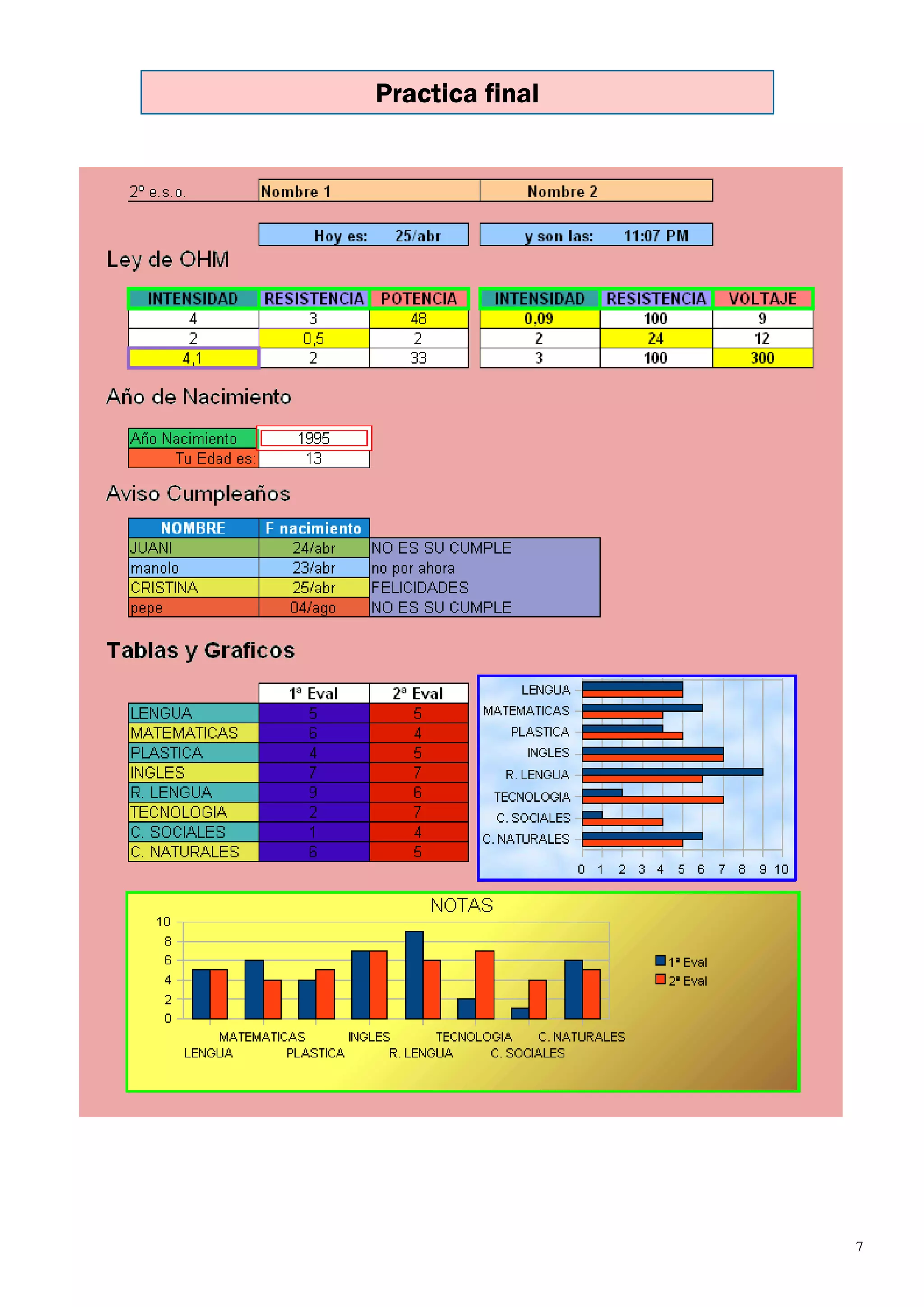 Practica final




                 7
 