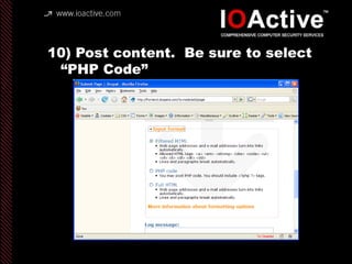 10) Post content. Be sure to select
“PHP Code”
 