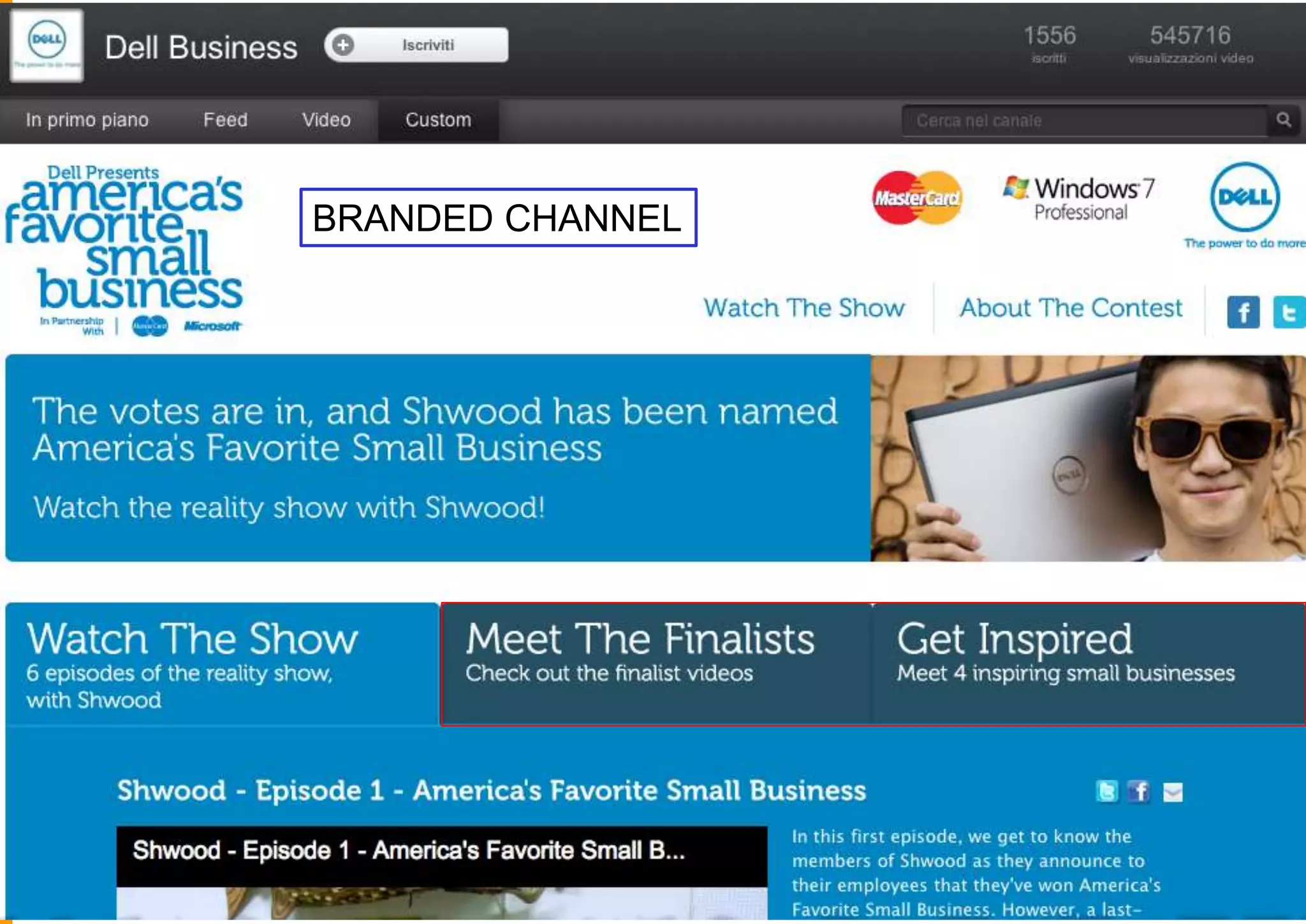 DELL BUSINESS- YOUTUBE
BRANDED CHANNEL

 