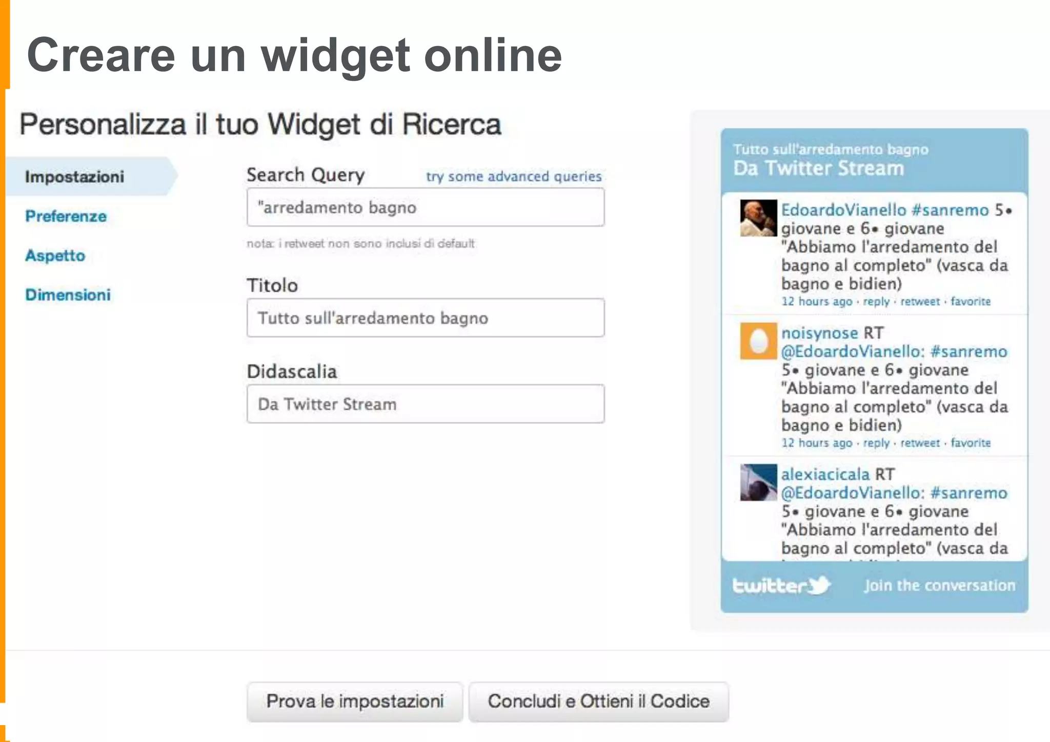 Creare un widget online

 