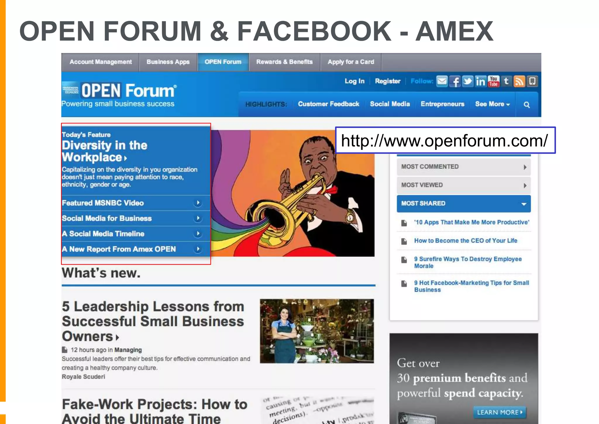 OPEN FORUM & FACEBOOK - AMEX

http://www.openforum.com/

 