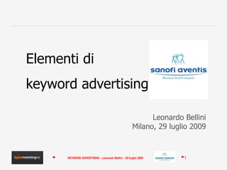 Elementi di keyword advertising Leonardo Bellini 