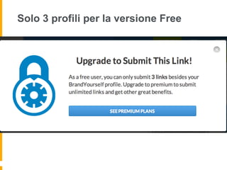 Solo 3 profili per la versione Free 
 