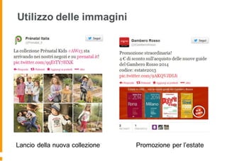 Utilizzo delle immagini
Lancio della nuova collezione Promozione per l’estate
 