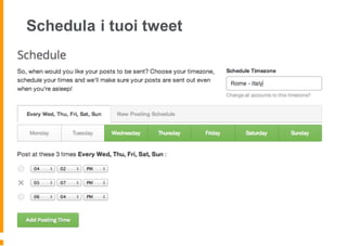 Schedula i tuoi tweet
 