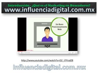 Introducción- ¿Qué es el Marketing en Buscadores?
http://www.youtube.com/watch?v=O2_t7FtsdZ8	
  
 