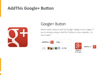 AddThis	
  Google+	
  BuAon	
  
 