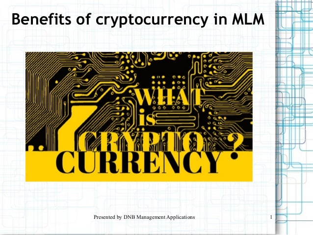 Beneits of a tangle for cryptocurrency