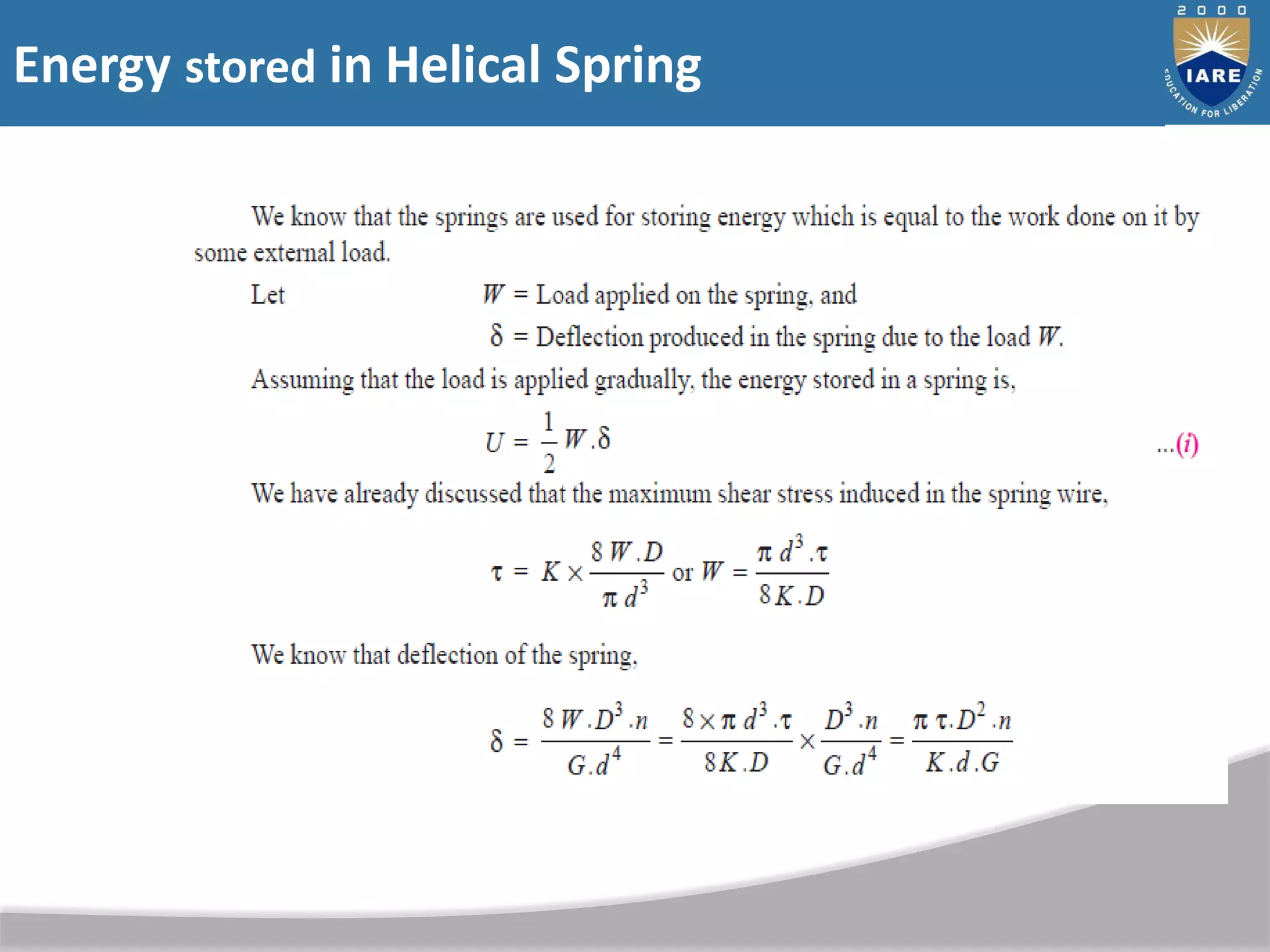 Energy stored in Helical Spring
 