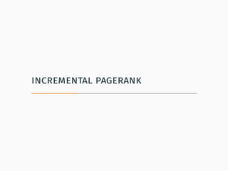 incremental pagerank
 