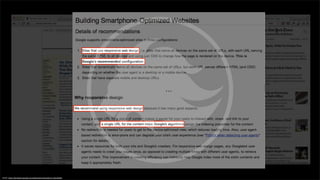 Quelle: https://developers.google.com/webmasters/smartphone-sites/details
…
 