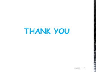 3/8/2024 33
THANK YOU
 