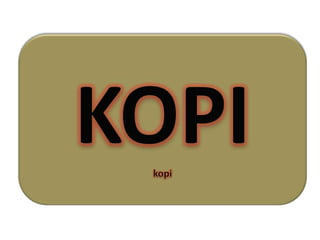 KOPIkopi