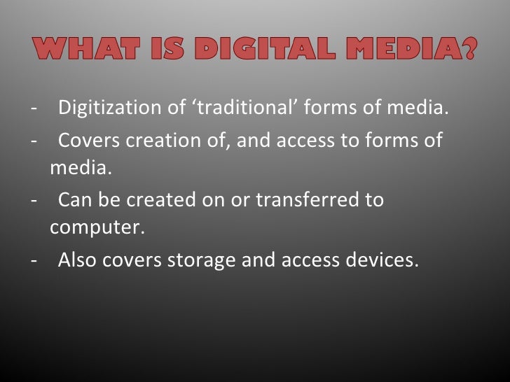 What is Digital Media 2