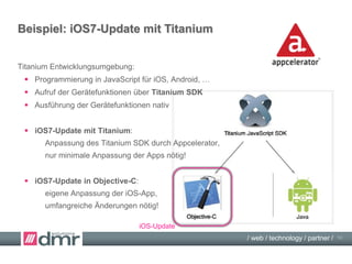/ web / technology / partner /
Herausforderungen für Hybrid-Apps
Herausforderungen:
 Browser-Unterschiede
 mobil-UX-Erfahrungen
 Performance
 Tools
How can you improve an app,
if you can’t measure it?
(profiling)
How can you fix a bug,
if you can’t replicate it?
(debugging)
 http://www.developereconomics.com/html5-performance-fine-missing-tools/
10
 