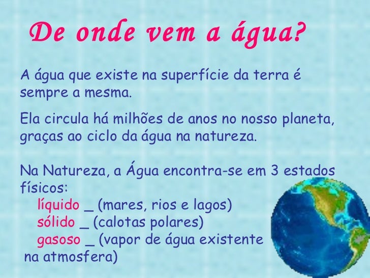 Quais Os Estados Fisicos Da Agua Na Natureza