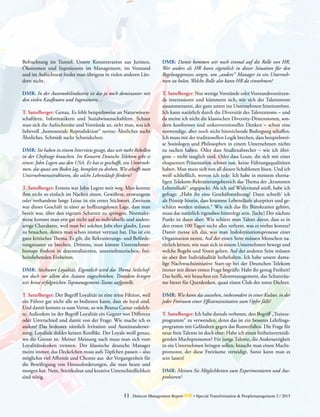 11 Detecon Management Report dmr • Special Transformation & Peoplemanagement 2 / 2015
Befruchtung im Tunnel. Unsere Konzentration aus Juristen,
Ökonomen und Ingenieuren im Management, im Vorstand
und im Aufsichtsrat findet man übrigens in vielen anderen Län-
dern nicht.
DMR: In der Automobilindustrie ist das ja noch dominanter mit
den vielen Kaufleuten und Ingenieuren…
T. Sattelberger: Genau. Es fehlt beispielsweise an Naturwissen-
schaftlern, Informatikern und Sozialwissenschaftlern. Schaut
man sich die Aufsichtsräte und Vorstände an, sieht man, was ich
liebevoll „homosoziale Reproduktion“ nenne: Ähnliches sucht
Ähnliches. Schmidt sucht Schmidtchen.
DMR: Sie haben in einem Interview gesagt, dass wir mehr Rebellen
in der Chefetage brauchen. Im Konzern Deutsche Telekom gibt es
einen: John Legere aus den USA. Er hat es geschafft, ein Unterneh-
men, das quasi am Boden lag, komplett zu drehen. Wie schafft man
Unternehmensstrukturen, die solche Lebensläufe fördern?
T. Sattelberger: Erstens war John Legere weit weg. Man konnte
ihm nicht so einfach im Nacken sitzen. Gewährte, erzwungene
oder vorhandene lange Leine ist ein erstes Stichwort. Zweitens
war dieses Geschäft in einer so hoffnungslosen Lage, dass man
bereit war, über den eigenen Schatten zu springen. Normaler-
weise kommt man erst gar nicht auf so individuelle und anders-
artige Charaktere, weil man bei solchen Jobs eher glaubt, Leute
zu brauchen, denen man schon immer vertraut hat. Das ist ein
ganz kritisches Thema. Es gilt, die Rekrutierungs- und Beförde-
rungmuster zu brechen. Drittens, man könnte Unternehmer-
biotope fördern in dezentralisierten, unternehmerischen, frei-
heitsliebenden Einheiten.
DMR: Stichwort Loyalität. Eigentlich wird das Thema Seilschaf-
ten doch vor allem den Asiaten zugeschrieben. Trotzdem kriegen
wir keine erfolgreichen Topmanagement-Teams aufgestellt.
T. Sattelberger: Der Begriff Loyalität ist eine reine Fik­tion, weil
ein Führer gar nicht alle so bedienen kann, dass sie loyal sind.
Und damit kommt es zum Verrat, so wie Brutus Caesar erdolch-
te. Außerdem ist der Begriff Loyalität ein Gegner von Differenz
oder Unterschied und damit von der Frage: Wie mache ich es
anders? Das bedeutet nämlich Irritation und Auseinanderset-
zung. Loyalität duldet keinen Konflikt. Der Loyale weiß genau,
wo die Grenze ist. Meiner Meinung nach muss man sich vom
Loyalitätsdenken trennen. Der klassische deutsche Manager
meint immer, das Deckelchen muss aufs Töpfchen passen – also
möglichst viel Affinität und Chemie aus der Vergangenheit für
die Bewältigung von Herausforderungen, die man heute und
morgen hat. Nein, Streitkultur und kreative Unterschiedlichkeit
sind nötig.
DMR: Damit kommen wir noch einmal auf die Rolle von HR.
Wer anders als HR kann eigentlich in dieser Situation für den
­Regelungsprozess sorgen, um „andere“ Manager in ein Unterneh-
men zu holen. Welche Rolle also kann HR da einnehmen?
T. Sattelberger: Nur wenige Vorstände oder Vorstandsvorsitzen-
de interessieren und kümmern sich, wie sich der Talentstrom
zusammensetzt, der ganz unten ins Unternehmen hineinströmt.
Ich kann natürlich durch die Diversität des Talentstroms – und
da meine ich nicht die klassischen Diversity-Dimensionen, son-
dern konformes und unkonventionelles Denken – schon eine
notwendige, aber noch nicht hinreichende Bedingung schaffen.
Ich muss mit der traditionellen Logik brechen, dass beispielswei-
se Soziologen und Philosophen in einem Unternehmen nichts
zu suchen haben. Oder dass Studienabrecher – wie ich übri-
gens – nicht tauglich sind. Oder dass Leute, die sich mit einer
eloquenten Präsentation schwer tun, keine Führungsqualitäten
haben. Man muss sich von all diesen Schablonen lösen. Und ich
weiß schließlich, wovon ich rede: Ich habe in meinem ehema-
ligen Telekom-Rekrutierungsbereich das Thema der „krummen
­Lebensläufe“ angepackt. Als ich auf Widerstand stieß, habe ich
gefragt: „Habt ihr eine Geschäftsordnung? Dann schreib‘ ich
als Prinzip hinein, dass krumme Lebensläufe akzeptiert und ge-
schätzt werden müssen.“ Wie sich das für Bürokratien gehört,
muss das natürlich irgendwo hinterlegt sein. [lacht] Der nächste
Punkt ist dann aber: Wie schützt man Talent davor, dass es in
den ersten 100 Tagen nicht alles verlernt, was es vorher konnte?
Damit meine ich das, was man Indoktrinationsprozesse einer
Organisation nennt. Auf der einen Seite müssen Menschen na-
türlich lernen, wie man sich in einem Unternehmen bewegt und
welche Regeln und Sitten gelten. Auf der anderen Seite müssen
sie aber ihre Individualität beibehalten. Ich habe unsere dama-
lige Nachwuchsinitiative Start-up bei der Deutschen Telekom
immer mit dieser ersten Frage begrüßt: Habt ihr genug Freiheit?
Das heißt, wir brauchen ein Talentmanagement, das Schutzräu-
me bietet für Querdenken, quasi einen Club der toten Dichter.
DMR: Wie kann das aussehen, insbesondere in einer ­Kultur, in der
jeder Freiraum einer Effizienzinitiative zum Opfer fällt?
T. Sattelberger: Ich habe damals verboten, den Begriff „Trainee-
programm“ zu verwenden, denn das ist ein besseres Lehrlings-
programm mit Geländern gegen das Runterfallen. Die Frage für
neue freie Talente ist doch eher: Habe ich einen freiheitsverteidi-
genden Machtpromotor? Für junge Talente, die Anders­artigkeit
in ein Unternehmen bringen sollen, braucht man ­einen Macht-
promotor, der diese Freiräume verteidigt. Sonst kann man es
sein lassen!
DMR: Meinen Sie Möglichkeiten zum Experimentieren und Aus-
probieren?
 