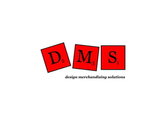 design merchandising solutions 