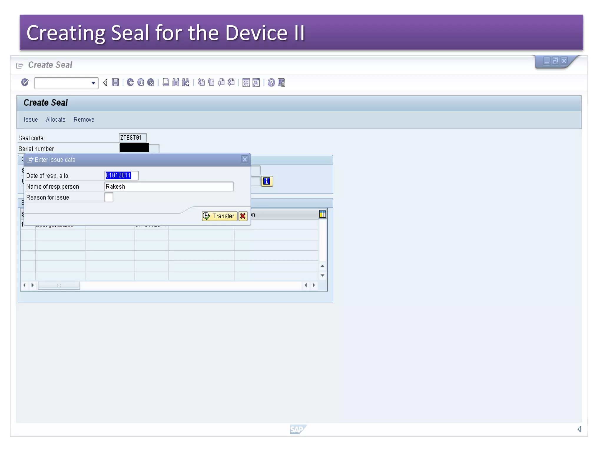 Creating Seal for the Device II