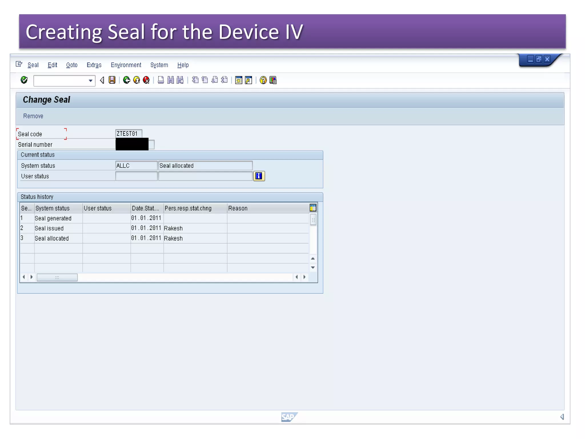 Creating Seal for the Device IV