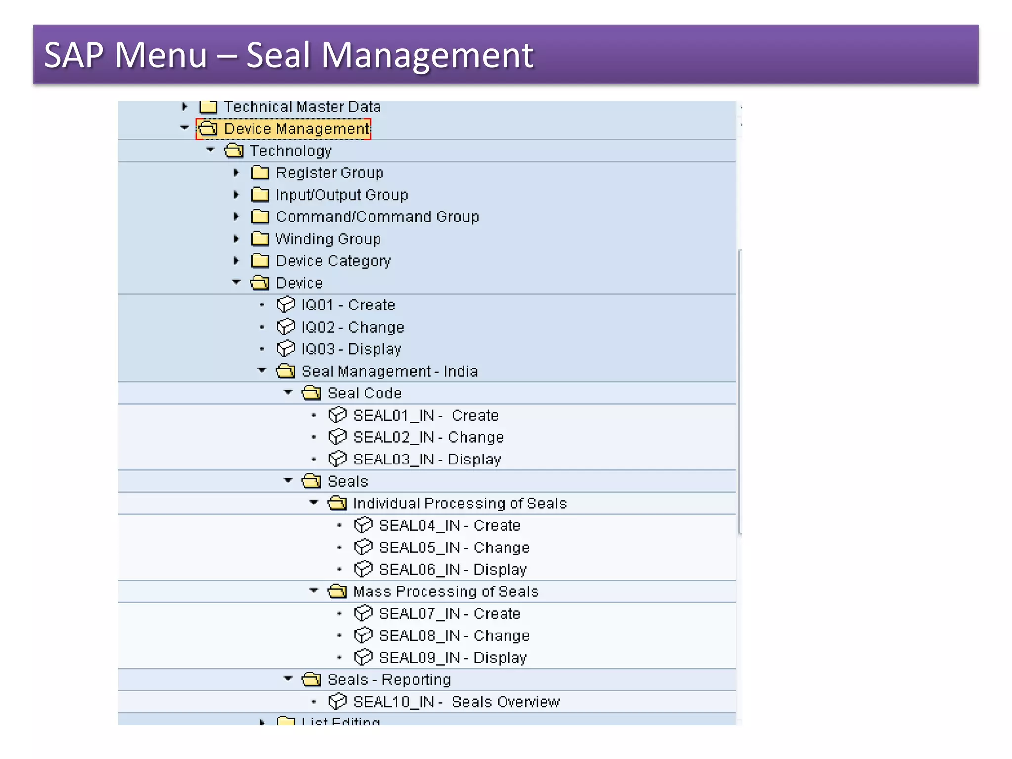 SAP Menu – Seal Management