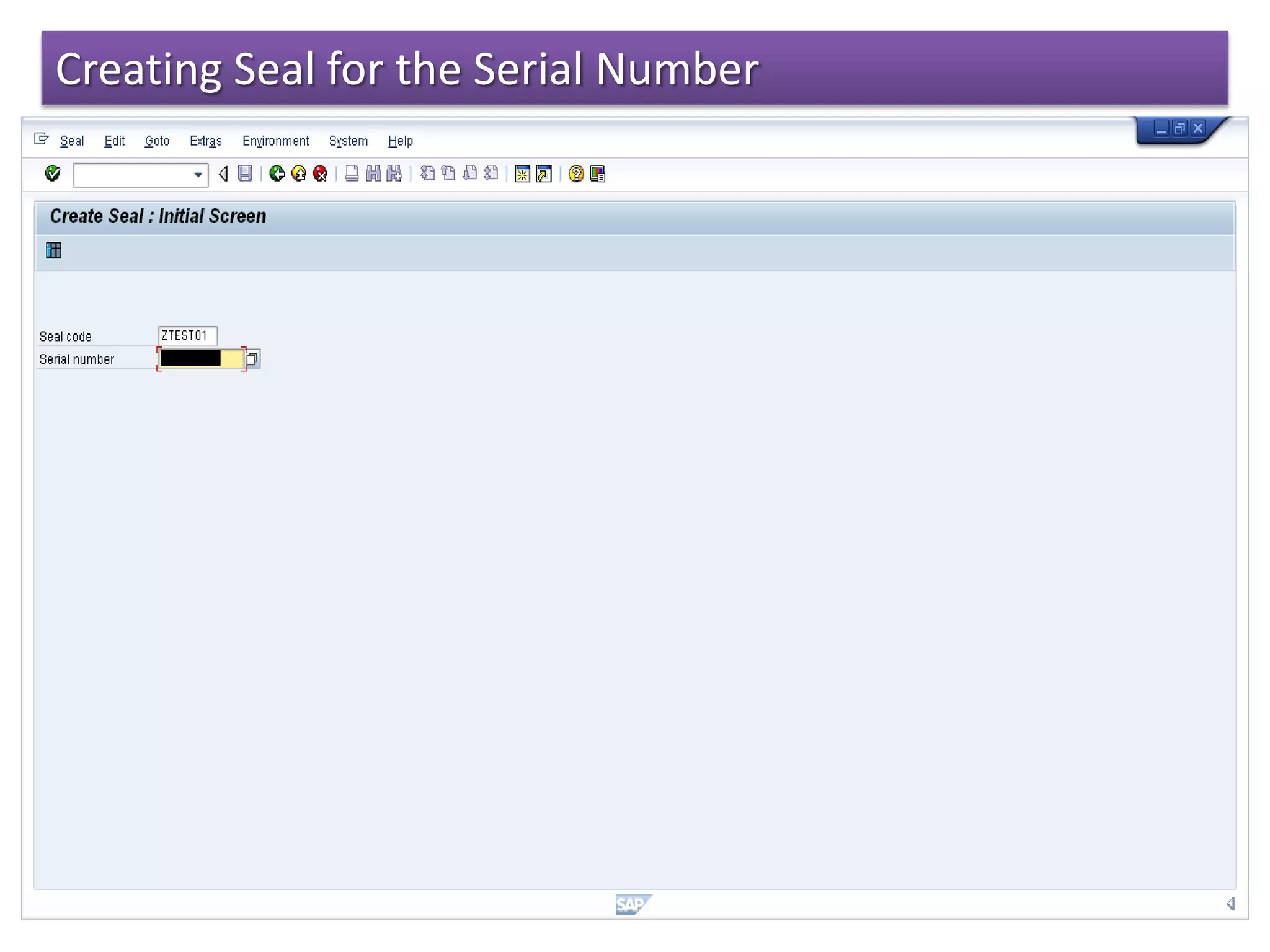 Creating Seal for the Serial Number