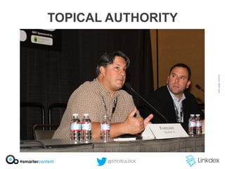 TOPICAL AUTHORITY

@STEVEJLOCK

 