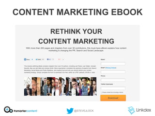 CONTENT MARKETING EBOOK

@STEVEJLOCK

 