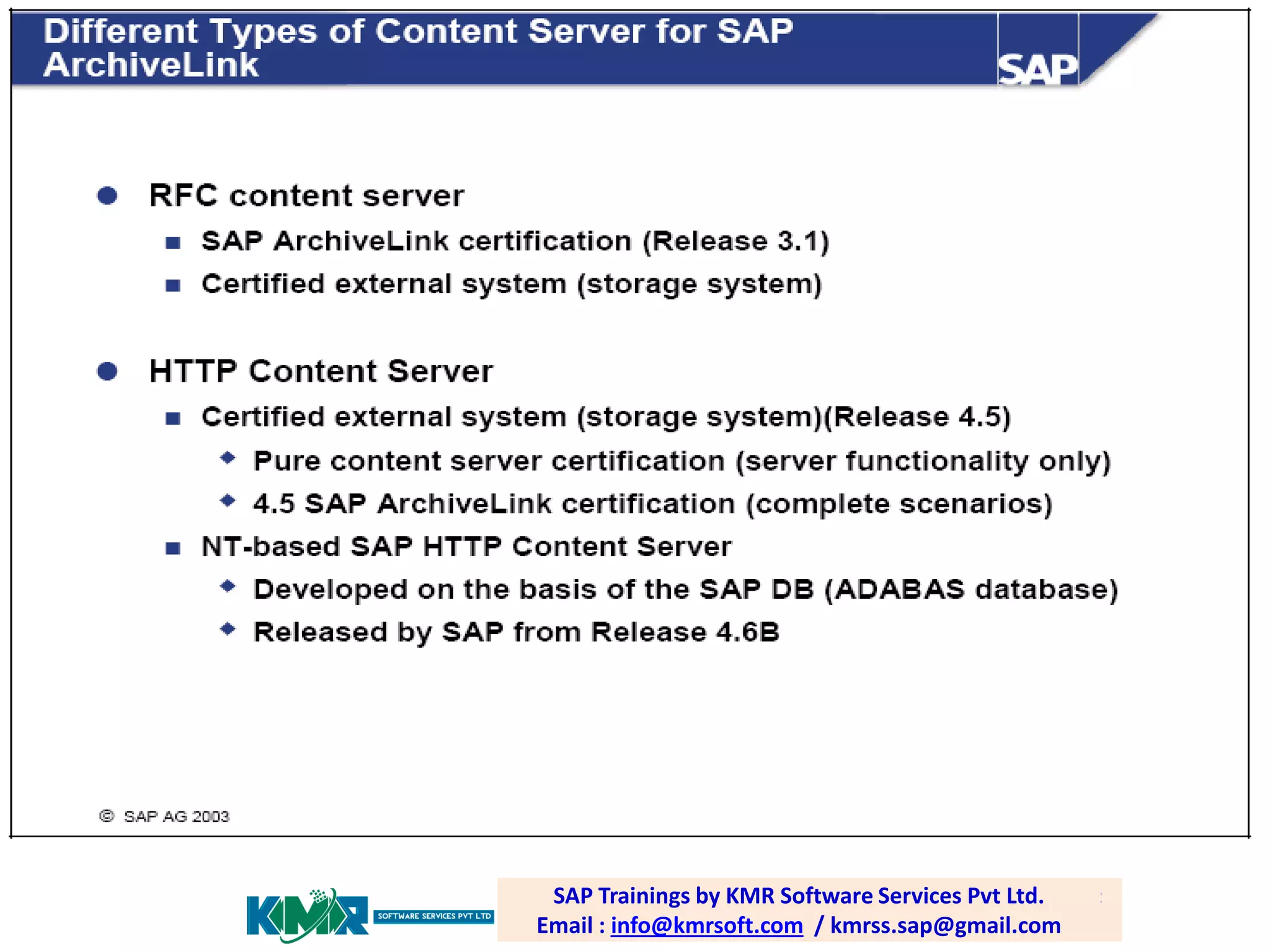 SAP PP /Trainings by email: Software Services Pvt Ltd. Email :
SAP PLM training; KMR Software Services Pvt Ltd.
SAP Trainings by KMR
raghava.sap0@gmail.com
Email info@kmrsoft.com / / kmrss.sap@gmail.com
: info@kmrsoft.com kmrss.sap@gmail.com

 