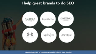 #seoauditsgrowth at #dmssconference by @aleyda from @orainti
I help great brands to do SEO
 