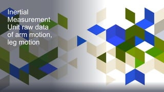 Dance Movement Therapy and Wearable Sensors | PPTX