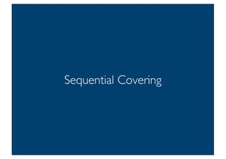Prof. Pier Luca Lanzi
Sequential Covering
23
 